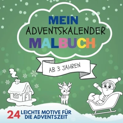 Abbildung von Mein Adventskalender Malbuch ab 3 Jahren zum Kritzeln + Ausmalen 24 einfache Motive für Weihnachten
