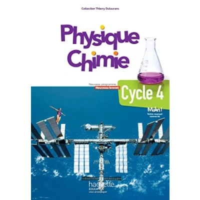 Abbildung von Physique Chimie cycle 4 / 5e, 4e, 3e Livre élève éd. 2017