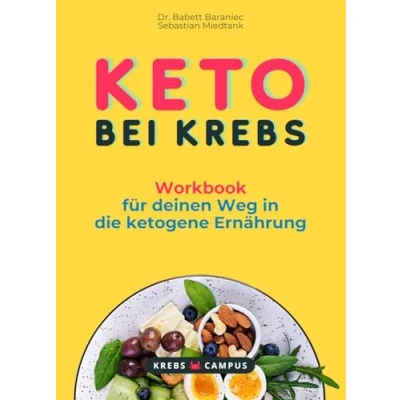 Abbildung von Keto bei Krebs Workbook für deinen Weg in die ketogene Ernährung
