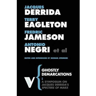Abbildung von Ghostly Demarcations: A Symposium on Jacques Deridda&#039;s Specters of Marx (Radical Thinkers)