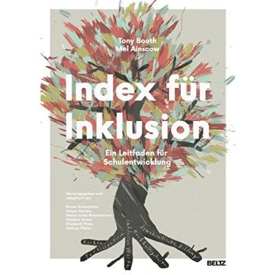 Abbildung von Index für Inklusion: Ein Leitfaden Schulentwicklung. Mit Online Materialien. Auch Kindergärten, Hochschulen und andere Bildungseinrichtungen übertragbar