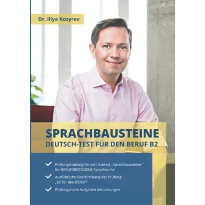 Abbildung von Sprachbausteine Deutsch Test für den Beruf B2: Prüfungsähnliche Aufgaben DTB als Fremdsprache