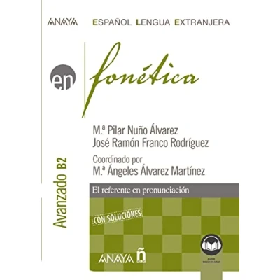 Abbildung von Fonética. Nivel avanzado B2. (Ed. 2022) (Anaya ELE EN)