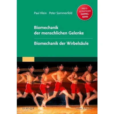 Abbildung von Biomechanik der menschlichen Gelenke Sonderausgabe: und Wirbelsäule zwei Bände in einem