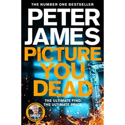Abbildung von Picture You Dead: Roy Grace Returns to Solve a Nerve Shattering Case