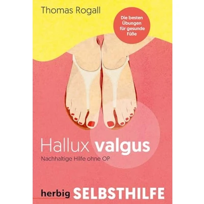 Abbildung von Hallux Valgus Nachhaltige Hilfe ohne OP: Die besten Übungen für gesunde Füße