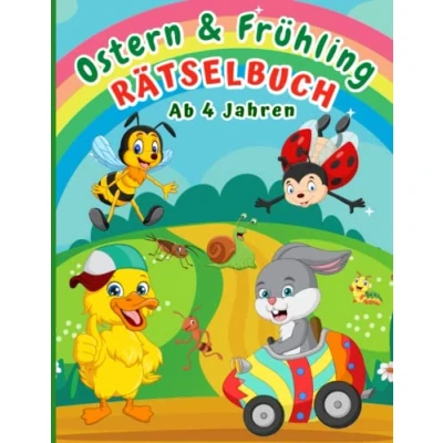 Abbildung von Rätselbuch ab 4 Jahren Ostern und Frühling: Rätselspaß Malen, Logikrätsel, Punkt zu Punkt, Schwungübungen, Labyrinthe, Schneiden, Fehlersuche für Mädchen Jungen