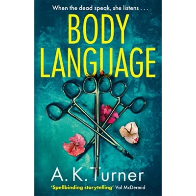 Abbildung von Body Language: The must read forensic mystery set in Camden Town (Cassie Raven)