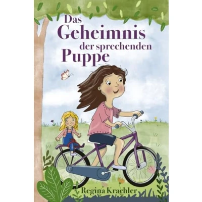 Abbildung von Das Geheimnis der sprechenden Puppe: ein Krimi für Kinder