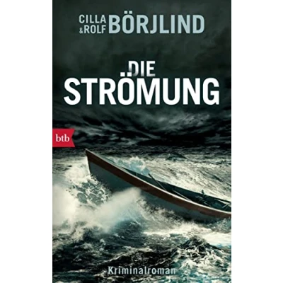 Abbildung von Die Strömung: Kriminalroman (Die Rönning/Stilton Serie, Band 3)