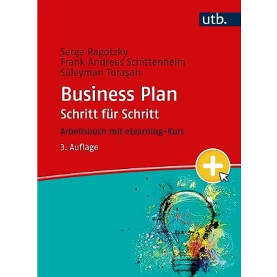 Abbildung von Business Plan Schritt für Schritt: Arbeitsbuch mit eLearning Kurs