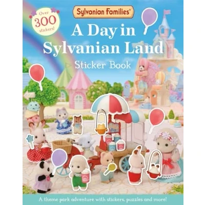 Abbildung von Sylvanian Families: A Day in Land sticker Book: An official Families activity book, with over 300 stickers!
