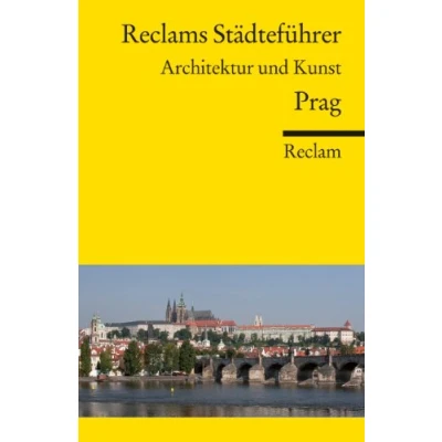 Abbildung von Reclams Städteführer Prag. Architektur und Kunst: Woldt, Isabella Reiseführer; Städtetrip; Erkundungstour 18514 (Reclams Universal Bibliothek)