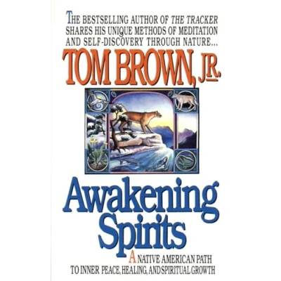Abbildung von Awakening Spirits: A Native American Path to Inner Peace, Healing, and Spiritual Growth