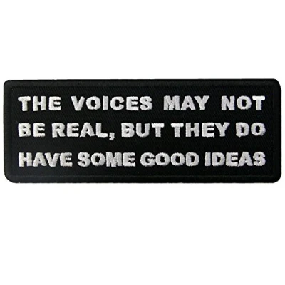 Abbildung von The Voice May Not Be Real Komisch Bestickter Aufnäher zum Aufbügeln/Annähen