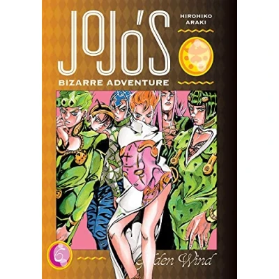 Abbildung von JoJo’s BIZARRE Adventure: Part 5 GOLDEN Wind, Vol. 6 (JOJOS ADV PT WIND HC, Band 6)