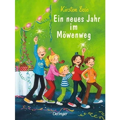 Abbildung von Wir Kinder aus dem Möwenweg 5. Ein neues Jahr im Möwenweg: Spannendes Kinderbuch über Silvester und den Jahresanfang für ab 6 Jahren