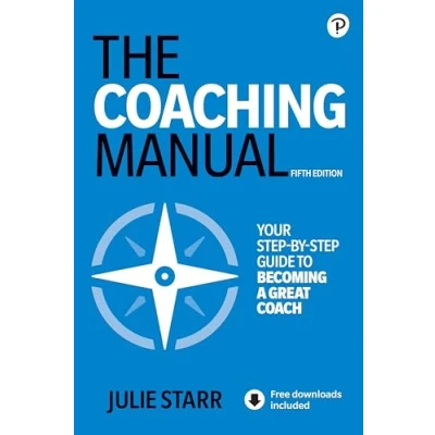 Abbildung von Coaching Manual, The: the Definitive Guide to Process, Principles, and Skills of Personal