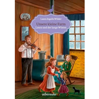 Abbildung von Unsere kleine Farm Laura und der lange Winter (Unsere Farm, Bd. 5)