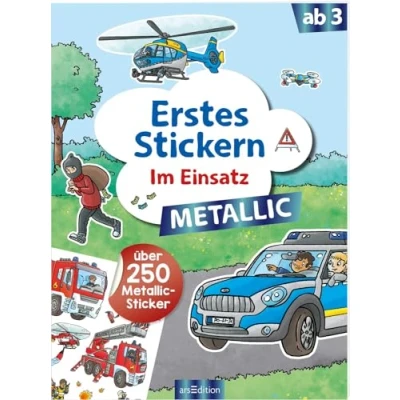Abbildung von Erstes Stickern Metallic Im Einsatz: Über 250 Sticker Stickerheft mit Folienstickern ab 3 Jahren