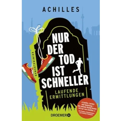 Abbildung von Nur Der Tod ist schneller: laufende Ermittlungen. Kriminalroman Kommissar Peer Pedes klärt außer Atem, mit Witz und Tempo eine Mordserie in Berlin auf.