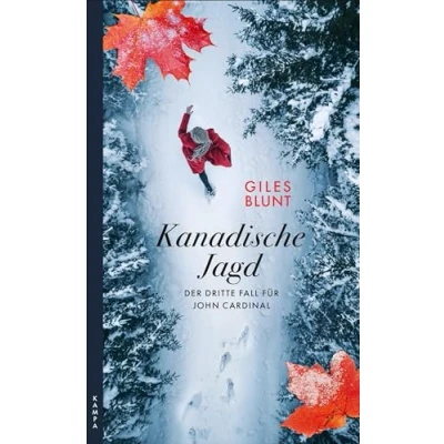 Abbildung von Kanadische Jagd: Der dritte Fall für John Cardinal (Ein Cardinal)