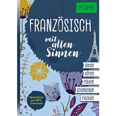 Abbildung von PONS Sprachkurs mit allen Sinnen Französisch: Französisch lernen für Erwachsene MP3 Download
