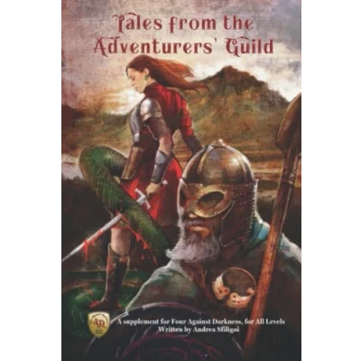Abbildung von Tales from the Adventurers&#039; Guild: A Supplement for Four Against Darkness, All Levels