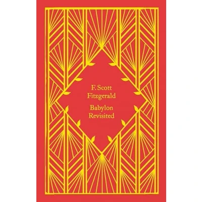 Abbildung von Babylon Revisited: Scott F. Fitzgerald (Little Clothbound Classics)