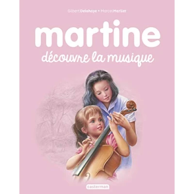 Abbildung von Les albums de Martine: Martine decouvre la musique