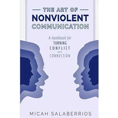 Abbildung von The Art of Nonviolent Communication: Turning Conflict into Connection
