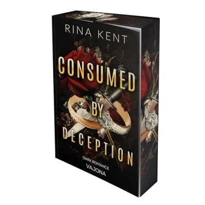 Abbildung von Consumed by Deception: Die BookTok Sensation von Rina Kent endlich auf Deutsch