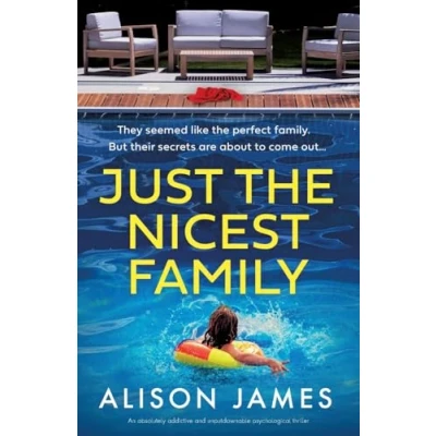 Abbildung von Just the Nicest Family: An absolutely addictive and unputdownable psychological thriller