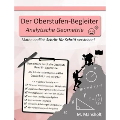 Abbildung von Der Oberstufen Begleiter Analytische Geometrie: Mathe endlich Schritt für verstehen!
