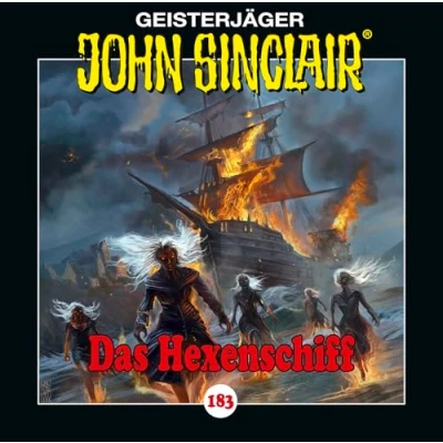 Abbildung von John Sinclair Folge 183: Das Hexenschiff. Hörspiel. (Geisterjäger Sinclair, Band 183)