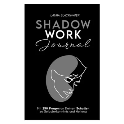 Abbildung von Shadow Work Journal Mit 250 Fragen an Deinen Schatten zu Selbsterkenntnis und Heilung: Arbeitsbuch zur Schattenarbeit, erforsche dein ... inneres Kind passend zum TikTok Trend