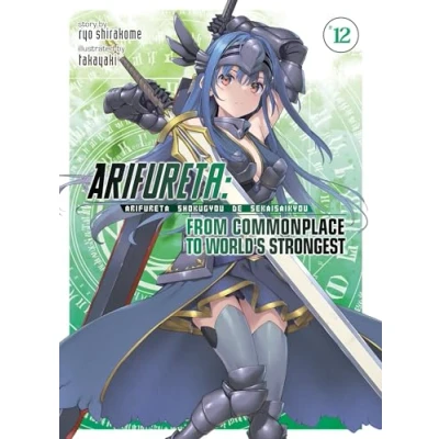 Abbildung von Arifureta: From Commonplace to World&#039;s Strongest (Light Novel) Vol. 12