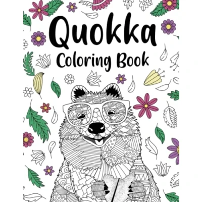 Abbildung von Quokka Coloring Book: An Adult Books for Lovers, Quokkas Zentangle Patterns Stress Relief and Relaxation Freestyle Drawing Pages