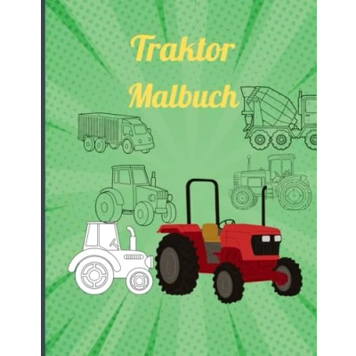Abbildung von Traktor Malbuch: Landwirtschaftliche Fahrzeuge zum Ausmalen für Kinder