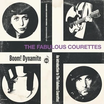 Abbildung von Boom! Dynamite (An Introduction to the Courettes)