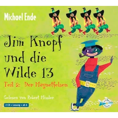 Abbildung von Jim Knopf: Knopf und die Wilde 13 Teil 2: Der Magnetfelsen: 2 CDs