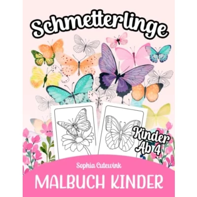Abbildung von Schmetterling Malbuch ab 4: Kinder Mädchen Geschenke Mitbringsel Kindergeburtstag