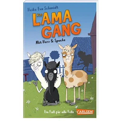 Abbildung von Die Lama Gang. Mit Herz und Spucke 1: Ein Fall für alle Felle: Witziger Krimi ab 8 Jahren!