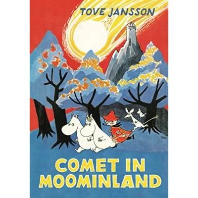Abbildung von Comet in Moominland: Tove Jansson (Moomins Collectors&#039; Editions)