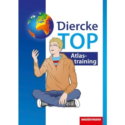 Abbildung von Diercke Weltatlas Ausgabe 2015: TOP Atlastraining (Diercke Schülermaterialien)