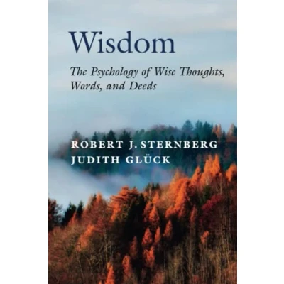 Abbildung von Wisdom: The Psychology of Wise Thoughts, Words, and Deeds