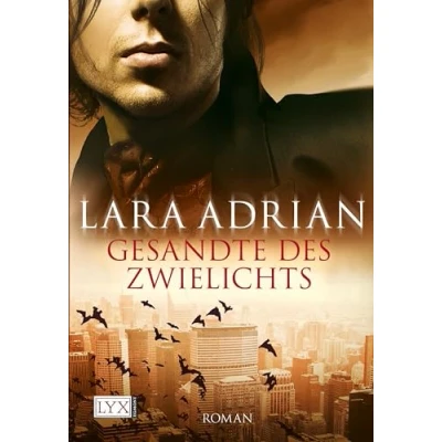 Abbildung von Gesandte des Zwielichts: Roman. Deutsche Erstausgabe (Midnight Breed, Band 6)