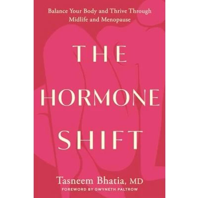 Abbildung von The Hormone Shift: Balance Your Body and Thrive Through Midlife Menopause (Goop Press)