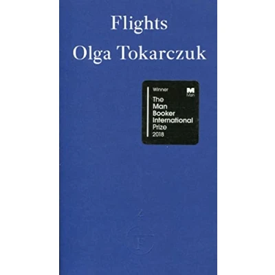 Abbildung von Flights: Winner of the Man Booker International Prize 2018