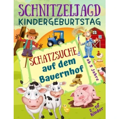 Abbildung von Schnitzeljagd Kindergeburtstag Schatzsuche auf dem Bauernhof: Komplettset für 2 10 Kinder mit Schatzkarte, Rätseln, Einladungen, Urkunden und mehr ab 5 Jahre (Partyspiele Kinder)